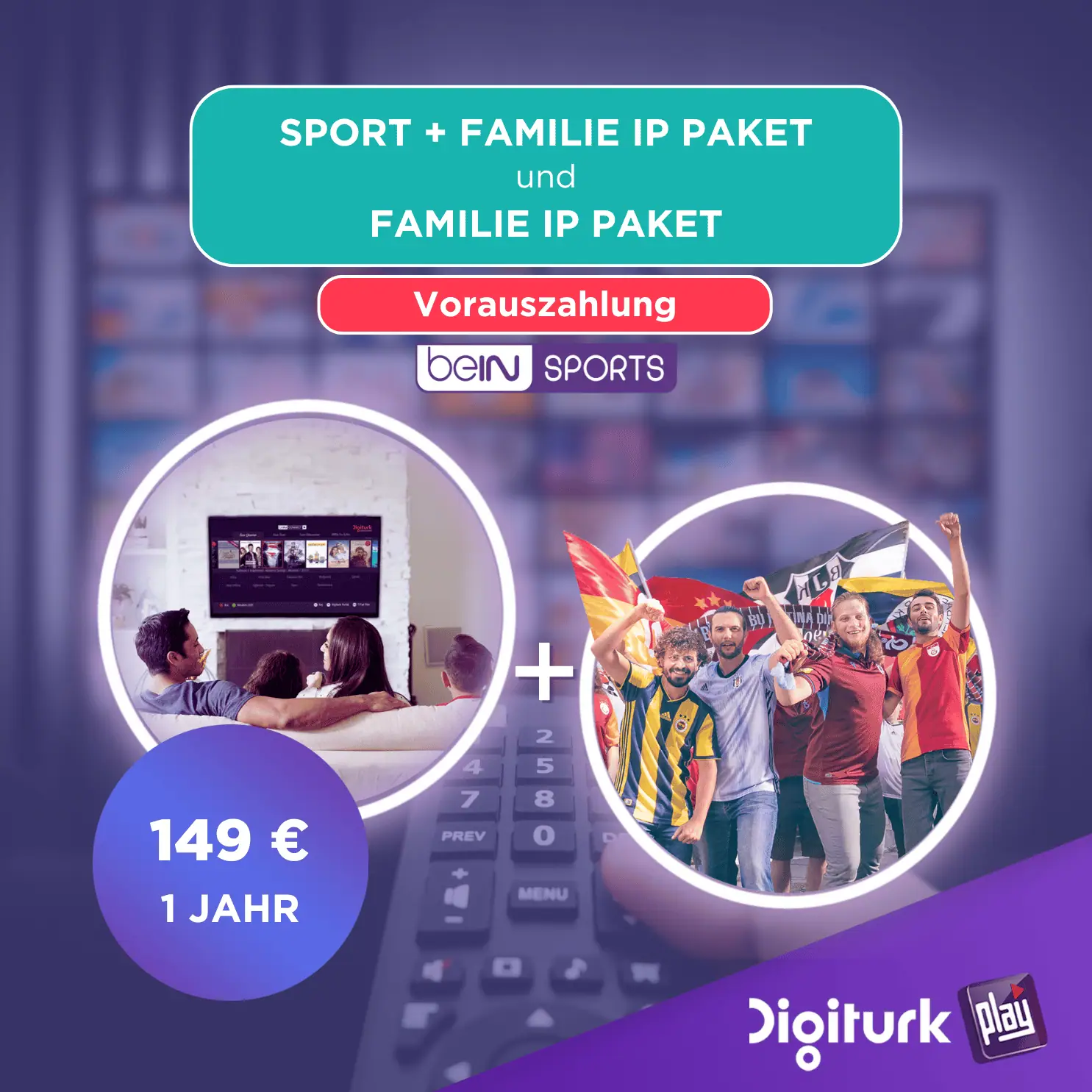 Sport + Familie IP Paket und Familie IP Paket 12 Monate Abo - Vorauszahlung